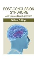 Post-Concussion Syndrome: An Evidence Based Approach(English)