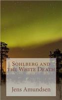 Sohlberg and the White Death