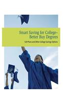 Smart Saving for College- Better Buy Degrees