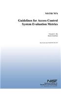 Guidelines for Access Control System Evaluation Metrics