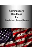 Commander's Handbook for Persistent Surveillance