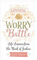 Winning the Worry Battle