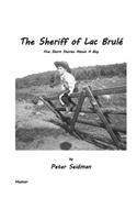 The Sheriff of Lac Brulé