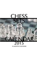 Chess Sets Calendar 2015: 16 Month Calendar