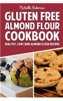 Gluten Free Almond Flour Cookbook
