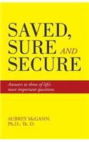 Saved, Sure and Secure