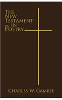 New Testament in Poetry