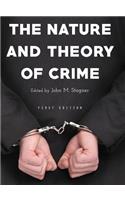 Nature and Theory of Crime