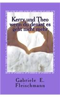 Kerry und Theo