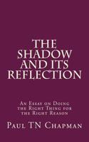 The Shadow and Its Reflection
