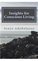 Insights for Conscious Living