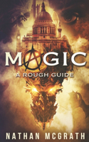 Magic. A Rough Guide