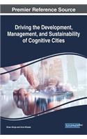 Driving the Development, Management, and Sustainability of Cognitive Cities