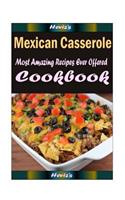 Mexican Casserole: Healthy and Easy Homemade for Your Best Friend