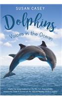 Dolphins: Voices in the Ocean