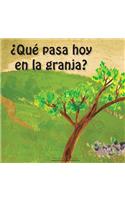 Que pasa hoy en la granja?