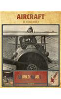 Aircraft of World War I