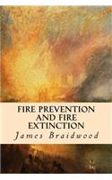 Fire Prevention and Fire Extinction