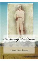 A Man of Substance: (English)
