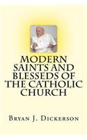 Modern Saints and Blesseds of the Catholic Church