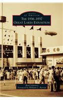 The 1936-1937 Great Lakes Exposition