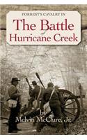 Forrest's Calvary in The Battle of Hurricane Creek