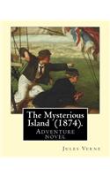 The Mysterious Island (1874). By