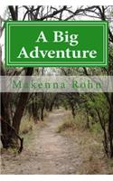 A Big Adventure