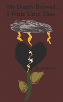 My Dearly Beloved I write Unto Thee...