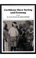 Caribbean Slave Society and Economy