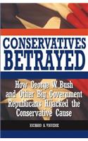 Conservatives Betrayed