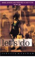 Let's Do: (Katherine Anne Porter Prize in Short Fiction)