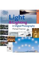 The Complete Guide to Light & Lighting in Digital Photography