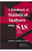 A Handbook of Statistical Analyses using SAS