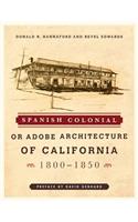 Spanish Colonial or Adobe Architecture of California