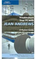 Troubleshoot Your Pc with Jean Andrews