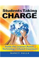 Students Taking Charge: Inside the Learner-Active, Technology-Infused Classroom