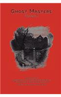 Ghost Masters, Volume 2