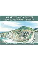 An Artist and a Writer Travel Highway 1 North