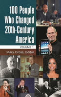 100 People Who Changed 20th-Century America