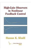 High-Gain Observers in Nonlinear Feedback Control