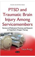 PTSD & Traumatic Brain Injury Among Servicemembers