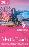 Myrtle Beach - The Delaplaine 2019 Long Weekend Guide