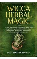 Wicca Herbal Magic