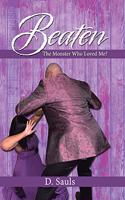 Beaten: The Monster Who Loved Me?
