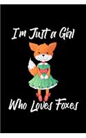 I'm Just a Girl Who Loves Foxes