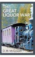 Great Liquor War