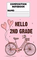 Composition Notebook Hello 2nd Grade