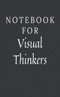 Notebook For Visual Thinkers