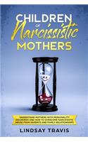 Children of Narcissistic Mothers
